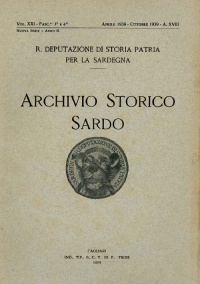Archivio Storico Sardo - Volume n. XXI Fasc. 3 e 4 - Regia Deputazione di Storia Patria per la Sardegna