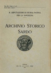 Archivio Storico Sardo - Volume n. XX Fasc. 3 e 4 - Regia Deputazione di Storia Patria per la Sardegna	