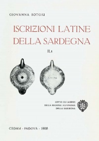 ISCRIZIONI LATINE DELLA SARDEGNA VOL. II - GIOVANNA SOTGIU