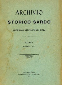 Archivio Storico Sardo - Volume n. III Fasc. 1-4 - Società Storica Sarda