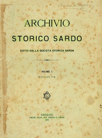 Archivio Storico Sardo - Volume n. I Fasc. 1-4 - Società Storica Sarda